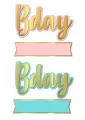 Jedlý obrázek s nápisem Bday, prázdnými stuhami v pastelově růžové a tyrkysové barvě se zlatým efektem, jedlý obrázek na dort