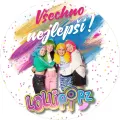 Kulatý jedlý obrázek na dort: čtyři dívky Lollipopz v barevných parukách, růžovo-bílý nápis Všechno nejlepší a logo na pestrém pozadí.